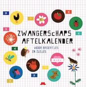 Zwangerschaps aftelkalender - Hester Zitvast (ISBN 9789079961757)