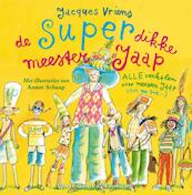superdikke meester Jaap - Jacques Vriens (ISBN 9789047516002)