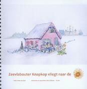 Zeevlabouter knapkop vliegt naar de zon - Peter de Lijser (ISBN 9789082027716)