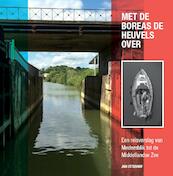 Met de Boreas de heuvels over - Jan Ottenhof (ISBN 9789492182159)