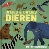 Ditjes & Datjes - Dieren - Britta Teckentrup, Harriet Blackford (ISBN 9789463131094)
