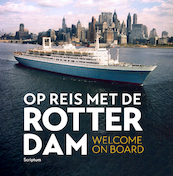 Op reis met de Rotterdam (NL/Eng) - Sandra van Berkum (ISBN 9789463192033)