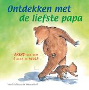 Ontdekken met de liefste papa - Arend van Dam (ISBN 9789000329038)