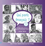 Qui parle français ? Deel 2 - Carla Tarini (ISBN 9789490824273)