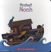 Profeet Noeh - Najat Chakur (ISBN 9789083124506)