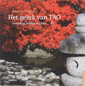 Het geluk van Tao - E. Kaniok, L. Kaniok (ISBN 9789056701925)