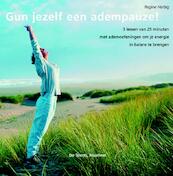 Gun jezelf een adempauze - Regine Herbig (ISBN 9789060208144)