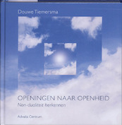 Openingen naar openheid - Douwe Tiemersma (ISBN 9789077194041)