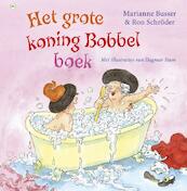 Het grote koning Bobbelboek - Marianne Busser, Ron Schröder (ISBN 9789044330410)