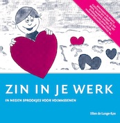 Zin in je werk - Ellen de Lange-Ros (ISBN 9789082027464)