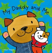 My Daddy and Me - Liesbet Slegers (ISBN 9781605374512)