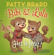 Bibi & Lulu - Patty Brard (ISBN 9789048859412)
