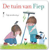 De tuin van Fiep - Fiep Westendorp (ISBN 9789021426020)