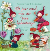 Het jaar rond met de vier kaboutertjes - Marianne Busser, Ron Schröder (ISBN 9789048861460)