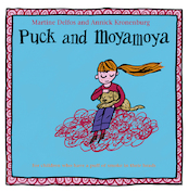 Puck and Moyamoya - Martine F. Delfos, Annick Kronenburg (ISBN 9789066650244)