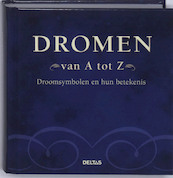 Dromen van A tot Z - B. Althaus (ISBN 9789044718584)