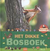 Het dikke bosboek - Mack (ISBN 9789044825381)