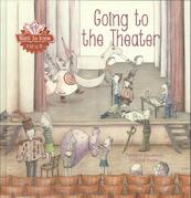 Going to the Theater - Florence Ducatteau (ISBN 9781605372532)
