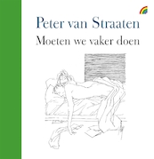 Moeten we vaker doen - Peter van Straaten (ISBN 9789041712400)