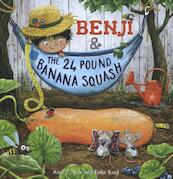Benji & the 24 pound banana squash - Alan Fox (ISBN 9781605373447)