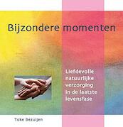 Bijzondere momenten - Toke Bezuijen (ISBN 9789081549301)