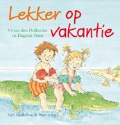 Lekker op vakantie - V. den Hollander, Vivian den Hollander (ISBN 9789026996795)