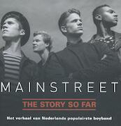 Mainstreet the story so far - Kristel van den Brink (ISBN 9789020621891)