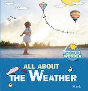All About the Weather - MacK (ISBN 9781605372624)