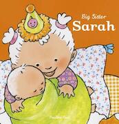 Big Sister Sarah - Pauline Oud (ISBN 9781605371511)