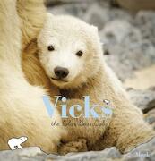 Vicks, The Polar Bear Cub - MacK (ISBN 9781605371542)