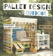 Pallet design outdoor - Claudia Guther (ISBN 9789077437148)