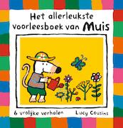 Het allerleukste voorleesboek van Muis - Lucy Cousins (ISBN 9789025873738)