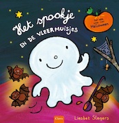 Het spookje en de vleermuisjes - Liesbet Slegers (ISBN 9789044836592)