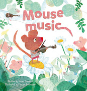 Mouse Music - Suzan Overmeer (ISBN 9781605376363)
