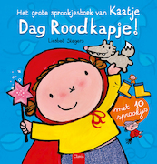Het grote sprookjesboek van Kaatje - Liesbet Slegers (ISBN 9789044844320)