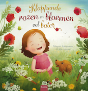 Klappende rozen en bloemen vol boter - Margreet Schouwenaar (ISBN 9789044843651)