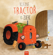 Kleine Tractor is ziek - Natalie Quintart (ISBN 9789044849516)