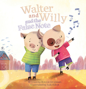 Walter and Willy and the False Note - Bonnie Grubman (ISBN 9781605377124)
