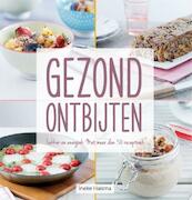 Gezond ontbijten - Ineke Haisma (ISBN 9789087241537)