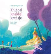 Knibbel knabbel knuisje - Ivo de Wijs (ISBN 9789025765651)