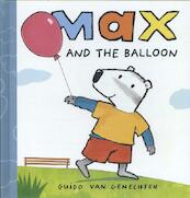 Max and the Balloon - Guido Van Genechten (ISBN 9781605370415)