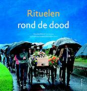 Rituelen rond de dood - Dorothee Nijland, Ton Overtoom, Martin Hoondert (ISBN 9789089721976)