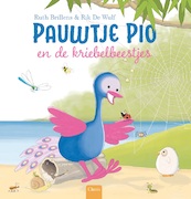 Pauwtje Pio en de kriebelbeestjes - Ruth Brillens (ISBN 9789044837209)