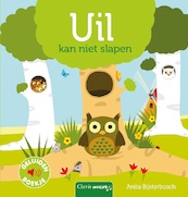 Uil kan niet slapen (geluidenboek) - Anita Bijsterbosch (ISBN 9789044837612)
