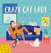 Crazy Cat Lady - Agnes Loonstra, Ester Scholten (ISBN 9789045325248)