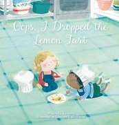 Oops, I Dropped The Lemon Tart - An Swerts (ISBN 9781605375793)