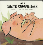 Grote knuffel-boek - Guido van Genechten (ISBN 9789044805611)
