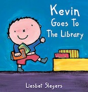 Kevin Goes to the Library - Liesbet Slegers (ISBN 9781605370750)