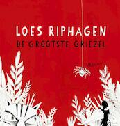 De grootste griezel - Loes Riphagen (ISBN 9789045121086)