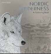 Nordic Wilderness: A Colouring Book - Claire Scully (ISBN 9781780679099)